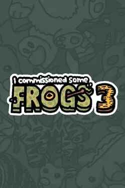  I Commissioned Some Frogs 3  cover