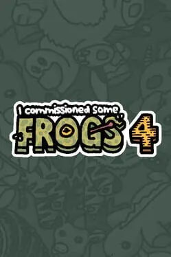  I Commissioned Some Frogs 4  cover