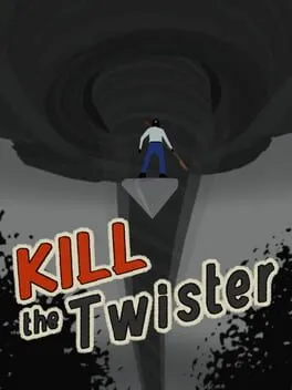  Kill the Twister  cover