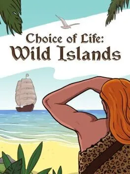  Choice of Life: Wild Islands  cover