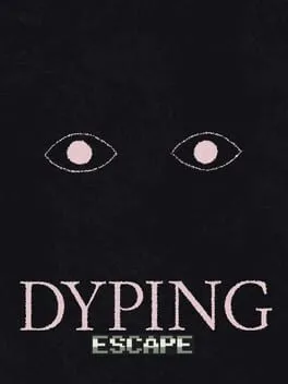  Dyping Escape  cover