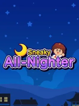  Sneaky All-Nighter  cover