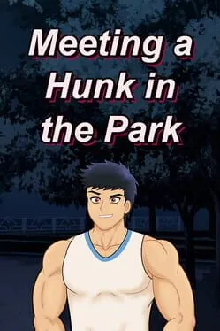  Meeting a Hunk in the Park  cover