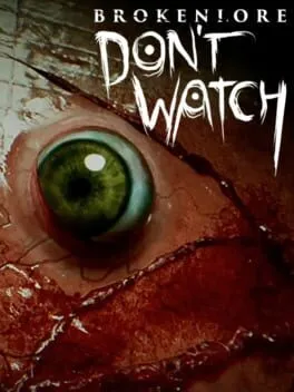  BrokenLore: Don't Watch  cover