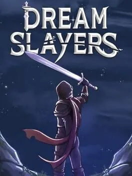  Dream Slayers  cover