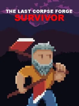  The Last Corpse Forge : Survivor  cover