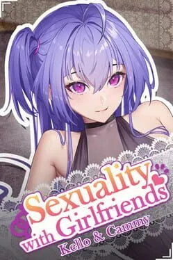  Sexuality with Girlfriends: Kello & Cammy  cover