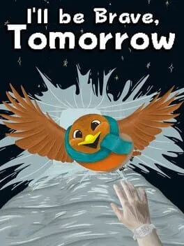  I'll be Brave, Tomorrow  cover