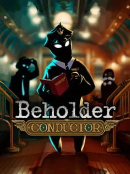  Beholder: Conductor  cover