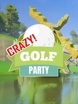  Crazy Golf Party  cover
