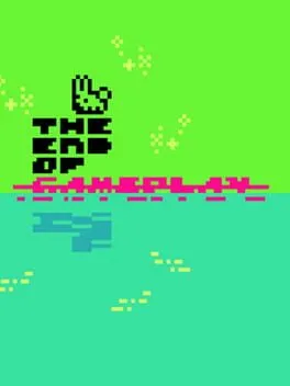  The End of Gameplay  cover
