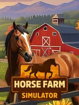  ホースファームシミュレーター - Horse Farm Simulator  cover