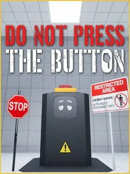  Do Not Press The Button (Or You'll Delete The Multiverse)  cover
