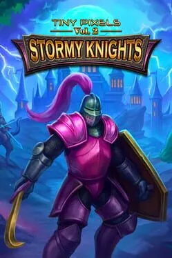  Tiny Pixels Vol. 2: Stormy Knights  cover