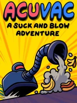  ACUVAC: A Suck And Blow Adventure  cover