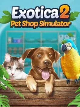  Exotica 2: Pet Shop Simulator  cover