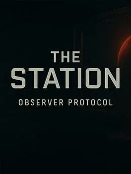  Observer Protocol: The Station - First Shift  cover
