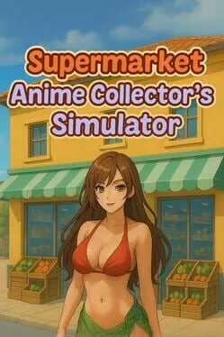  Supermarket Anime Collector's Simulator  cover