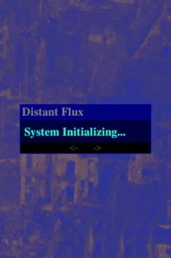  Distant Flux: System Initializing  cover