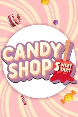  Candy Shop Simulator: Sweet Start  cover