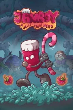  Jamboy: A Jelly-cious Hero  cover