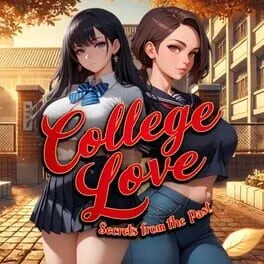  College Love: Secrets From the Past  cover