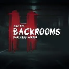  ESCAPE BACKROOMS: DARKNESS HORROR-エスケープ・バックルームズ：暗闇の恐怖  cover