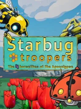  Starbug Troopers: The 4 Horseflies of the Apocalypse  cover