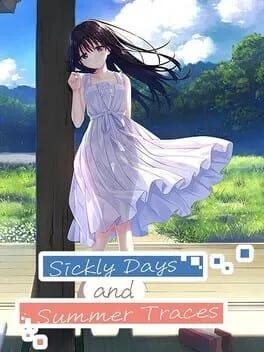  Sickly Days and Summer Traces  cover