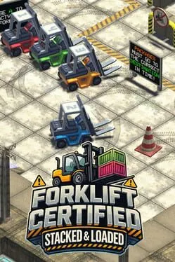  Forklift Certified: Stacked and Loaded  cover