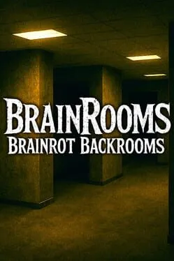  BrainRooms: Brainrot Backrooms  cover