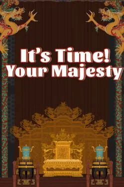  It's Time, Your Majesty  cover