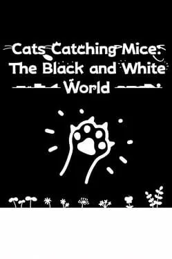  猫がネズミを捕まえる：白黒の世界  cover