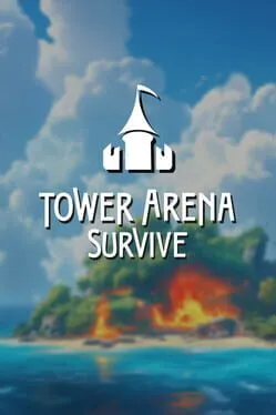  Tower Arena Survive  cover