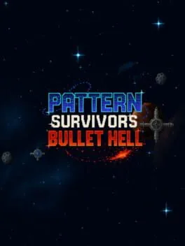  Pattern Survivors: Bullet Hell  cover