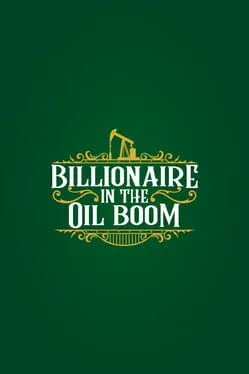  Billionaire in the Oil Boom  cover