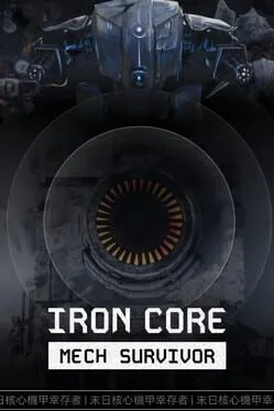  Iron Core: Mech Survivor  cover