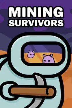  Mining Survivors  cover