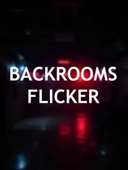  Backrooms: Flicker  cover