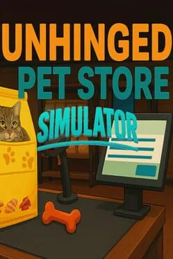  Unhinged Pet Store Simulator  cover