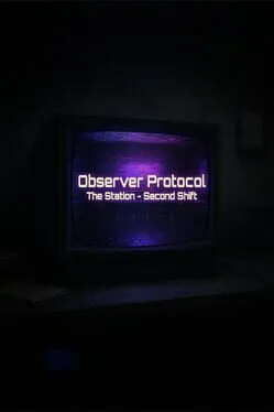  Observer Protocol: The Station - Second Shift  cover