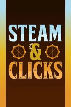  Steam & Clicks  cover