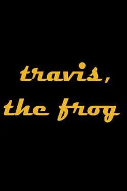  travis, the frog  cover