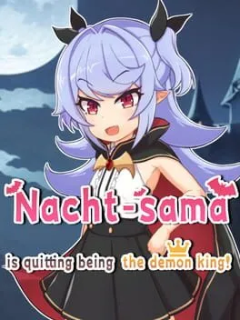  Nacht-sama is quitting being the demon king!  cover