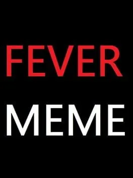  Fever Meme  cover