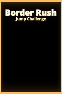  Border Rush Jump Challenge  cover