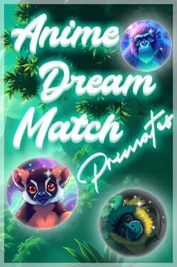  Anime Dream Match: Primates  cover