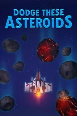  Dodge These Asteroids  cover