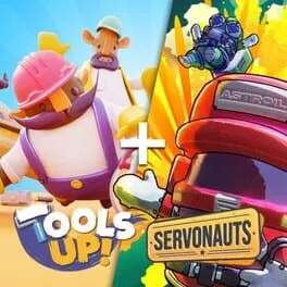  Tools Up! and Servonauts Bundle  cover