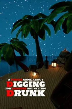  A Pirate Game About Digging for Treasure and Getting Drunk  cover